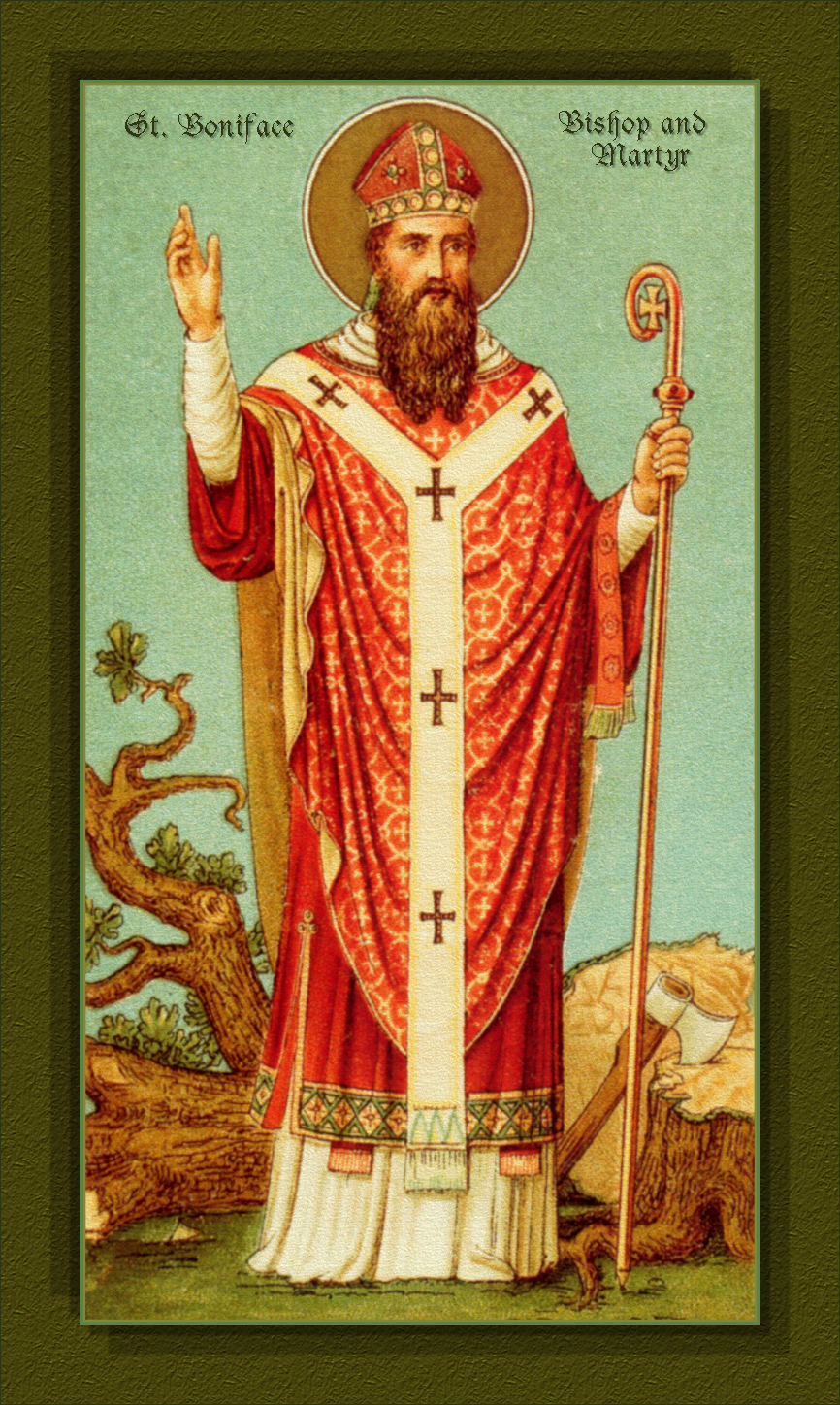 Saint Boniface, Bishop and Martyr