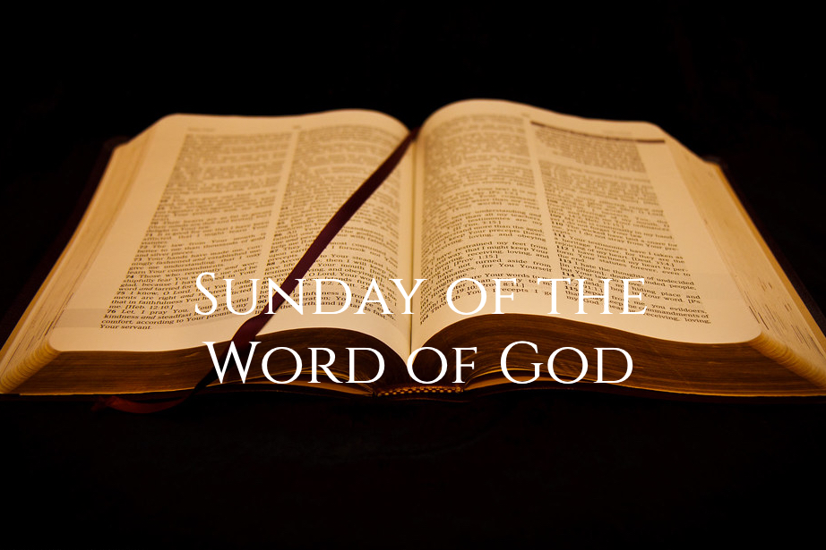 The Third Sunday of Ordinary Time: Sunday of the Word of God